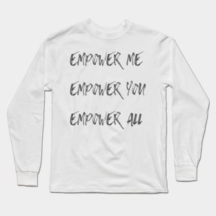 Women Empower Women Long Sleeve T-Shirt